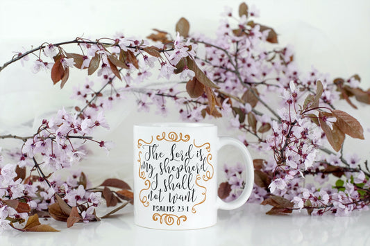 Psalm 23:1-Ceramic Scripture Verse Mug